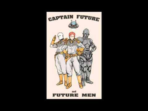 Captain Future Oira wa Sabishii Spaceman Yuuki Hide