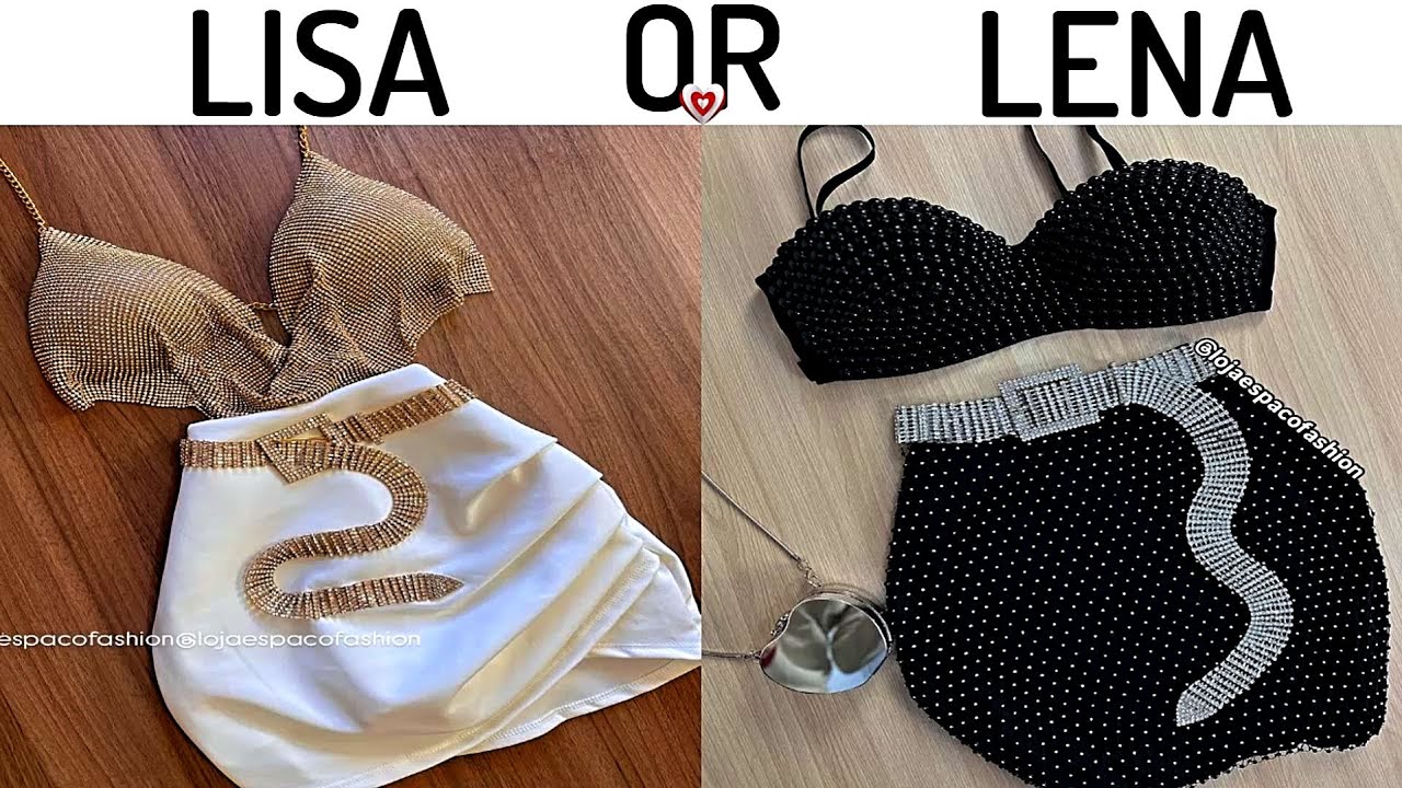 LISA OR LENA 💖 [Fashion Styles]