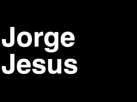 How to Pronounce Jorge Jesus SL Benfica Football Soccer Manager Coach Angry Press Interview