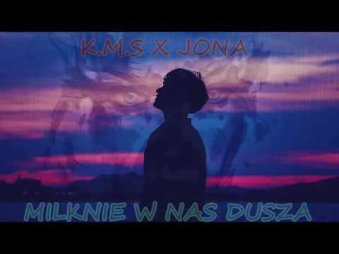 K.M.S x JONA - Milknie w nas dusza |2019|