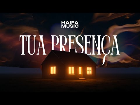 Tua Presença - Haifa Music