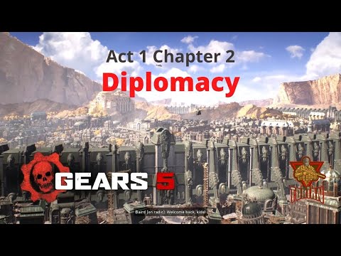 Diplomacy - Act 1  Chapter 2  -Gears 5 - Walkthrough Full Gameplay
