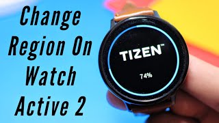 How To Change Region On Galaxy Watch Active 2 | How To Get Samsung Pay On Watch Active 2