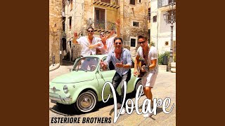 Kadr z teledysku Volare tekst piosenki Esteriore Brothers