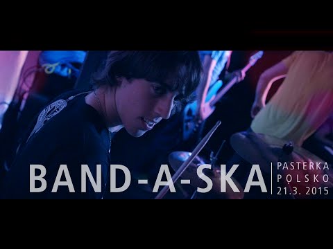 Band-a-SKA - Band-a-SKA v Pasterce