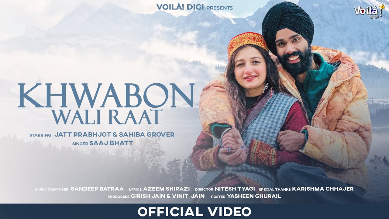 Khwabon Wali Raat Lyrics | Saaj Bhatt