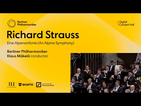Strauss: Eine Alpensinfonie / Mäkelä · Berliner Philharmoniker