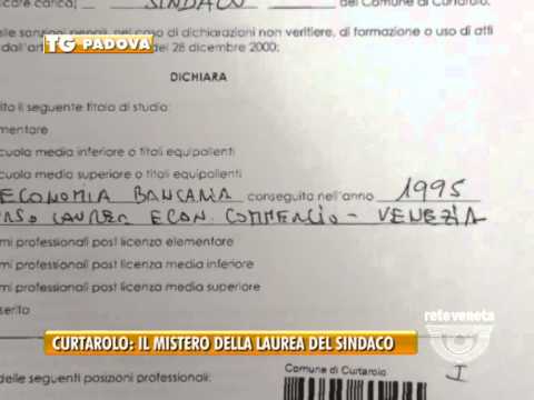 05/03/2015 - CURTAROLO: IL MISTERO DELLA LAUREA DEL SINDACO