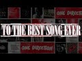 One Direction - Best Song Ever Lyrics Video 