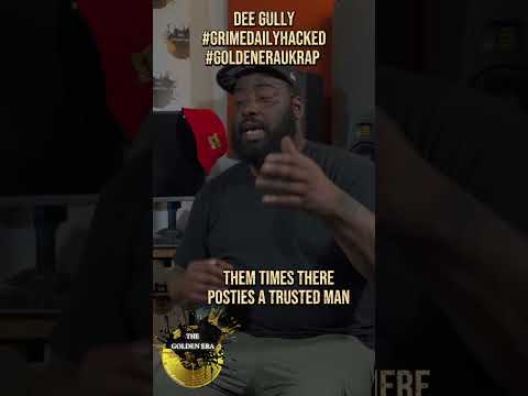Dee Gully - Grime Daily Hacked - Golden Era Uk Rap