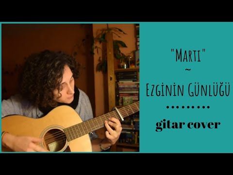 martı ‐ ezginin günlüğü gitar cover / sevda deniz karali