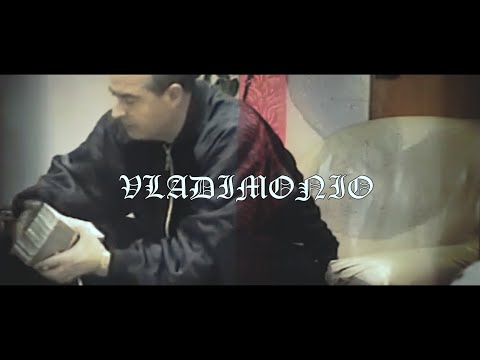 VLADIMONIO 👹 (VIDEO OFICIAL) - VLADIMONTI (PROD. MONEYNKUSH & KALEM)