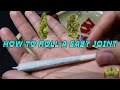 HOW TO ROLL A JOINT