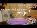 Garden Witch Life Episode 4 Ready To Cook Up Some Magic
