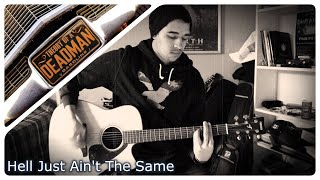 Theory of a Deadman - Hell Just Ain&#39;t The Same (Guitar Cover)