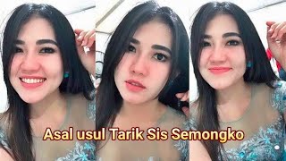 Download lagu Asal Usul Tarik Sis Semongko Yang Sedang Viral Saat Ini di Tik Tok Ternyata Yang Pertama Kali Adalah mp3