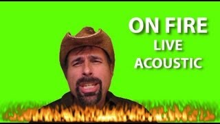 On Fire Live Acoustic