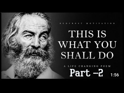 This is What you Shall do - Walt Whitman (Powerful Life Poetry)