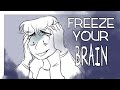 Freeze Your Brain Animatic