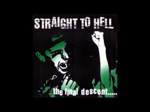 Straight To Hell - Blood Stained Hands/What About The Kids?