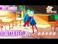 Just Dance 2018 I Gotta Feeling 5 Stars