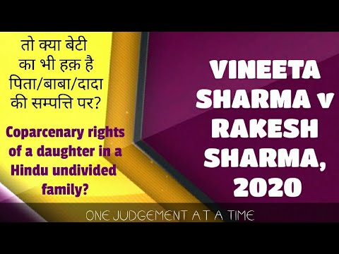 Vineeta Sharma v Rakesh Sharma, 2020 | Recent | Landmark | Family Law