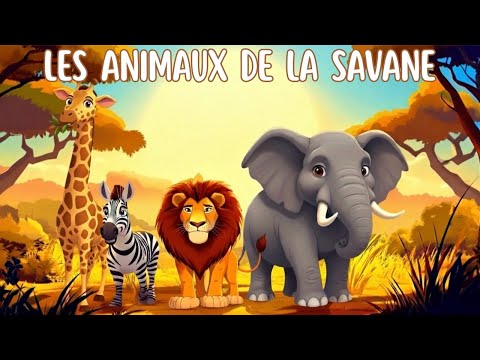 Les Animaux de la Savane 🦁🌴- Apprendre les Animaux Sauvages [Kidiboo]