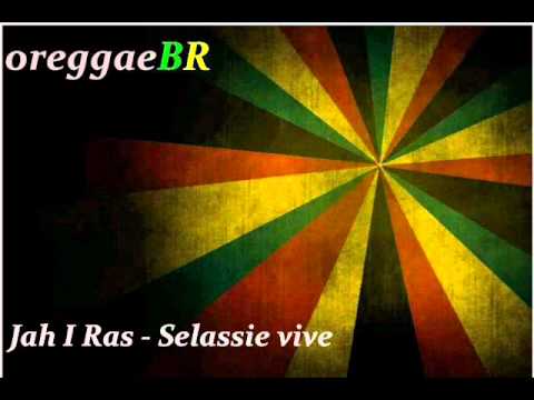 Jah I Ras -  Selassie Vive