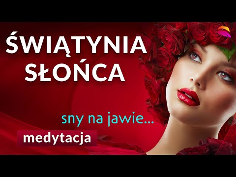 [POPKO TV – Zdrowie i Sukces] Medytacja "Świątynia Słońca". Umysł i świadomość w jednym tańcu zwycięstwa.
