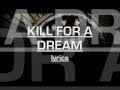 Beady Eye - Kill For A Dream (lyrics) 
