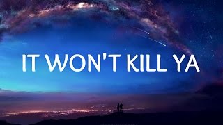 The Chainsmokers – It Won&#39;t Kill Ya (Lyrics) ft. Louane [Trap]