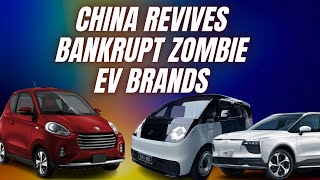 China is reviving bankrupt Zombie EV companies to sell cheap EVs in Europe