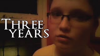 Three Years -- joshstoddardtv