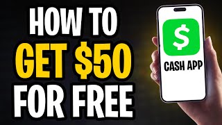 How to Get $50 for Free on Cash App (2025) | Legit & 100% Working! ✅