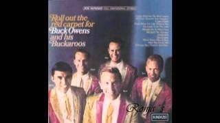 Buck Owens & His Bucaroos  -  "Gonna Roll Out the Red Carpet"