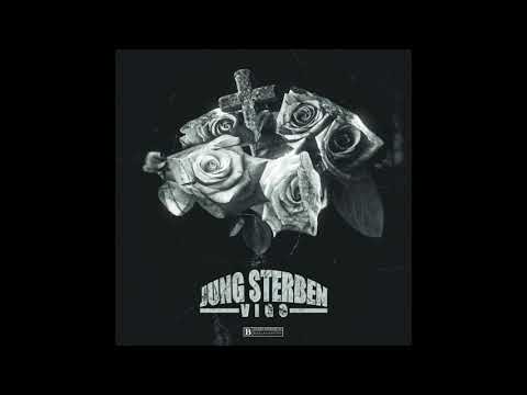 Vigo - Jung Sterben (Audio)