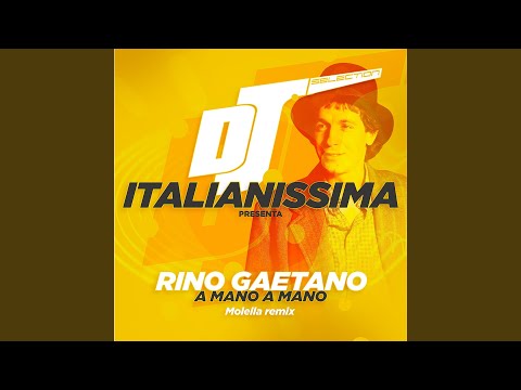 A mano a mano (Molella rmx extended)