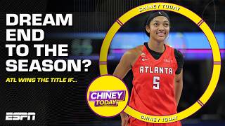 Angel Reese’s Dream Season, Important Players For Atlanta, & Why They Win | Chiney Today