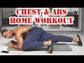 Home Core Six Pack Abs & Chest Workout - How To Get Six Pack Abs