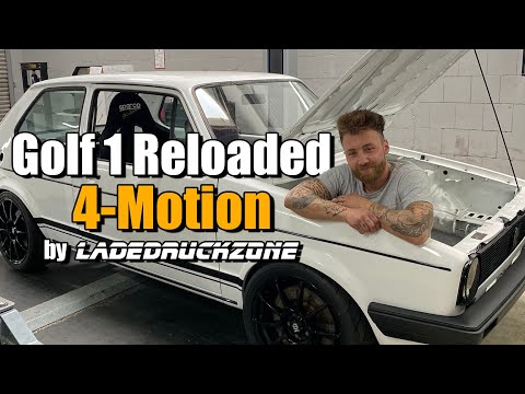 Golf 1 Reloaded - 4 Motion Projekt by Ladedruckzone