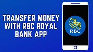 How to Transfer Money Internationally with RBC Royal Bank | RBC International Money Transfer