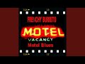 Motel Blues