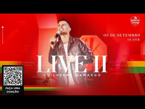 Live Solidária II | Guilherme Camargo #Compatilhe 🙏🏼