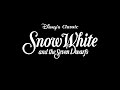 Snow White And The Seven Dwarfs 2020 Reissue Trailer Version 1