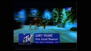 Gary Moore - One Good Reason (Live MTV 1997)