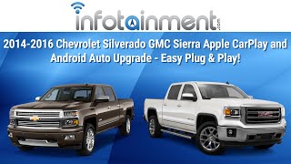 2014-2016 Chevrolet Silverado GMC Sierra Apple CarPlay and Android Auto Upgrade - Easy Plug & Play!