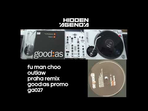 Fu Man Choo - Outlaw (Praha Remix) [Good:As Promo]