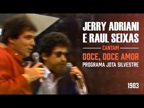 Jerry Adriani e Raul Seixas cantam "Doce, Doce Amor" (1983)
