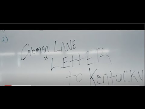 Coleman Lane - Letter to Kentucky