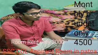 #SSC #CGL CGL Aspirant Room only RS 2000 in patna ! CGL Aspirant life Style in patna  self depend !